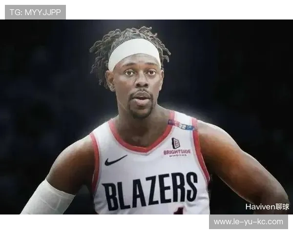 霍勒迪防守端展现顶级水准，成球队防线核心支柱