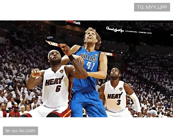 诺维茨基狂砍41分助小牛加冕总冠军